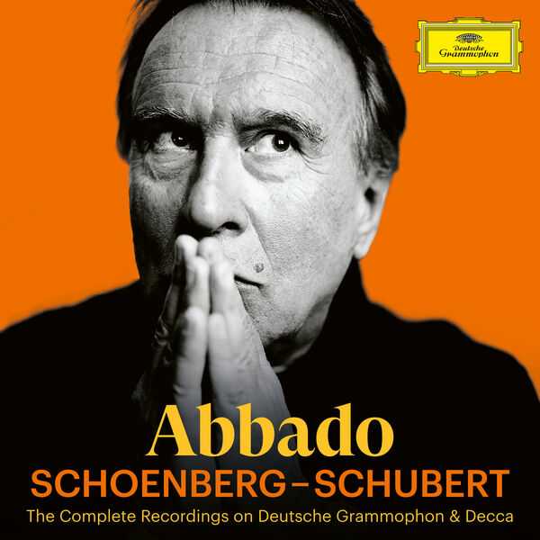 Claudio Abbado - The Complete Recordings on Deutsche Grammophon & Decca: Schoenberg - Schubert (FLAC)