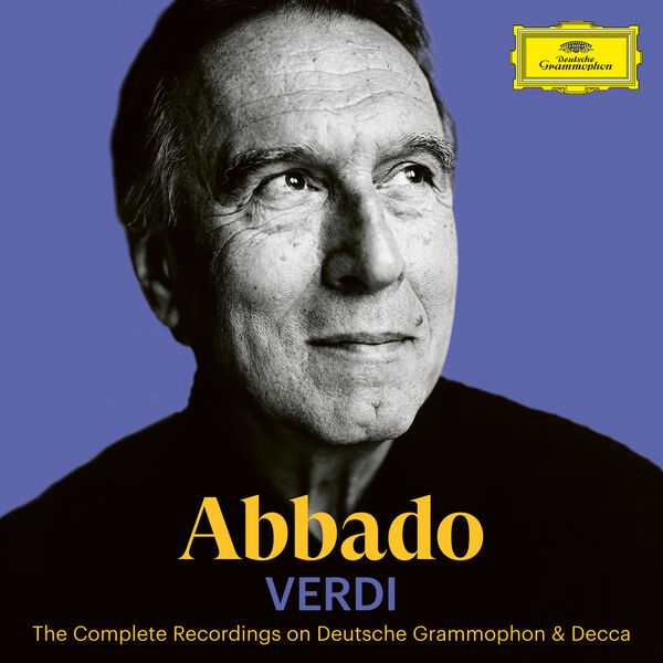 Claudio Abbado - The Complete Recordings on Deutsche Grammophon & Decca: Verdi (FLAC)