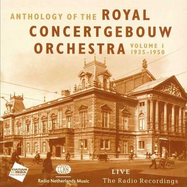 Anthology of the Royal Concertgebouw Orchestra vol.1 1935-1950 (FLAC)