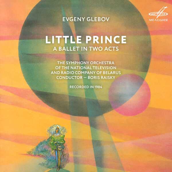 Raisky: Glebov - The Little Prince (FLAC)