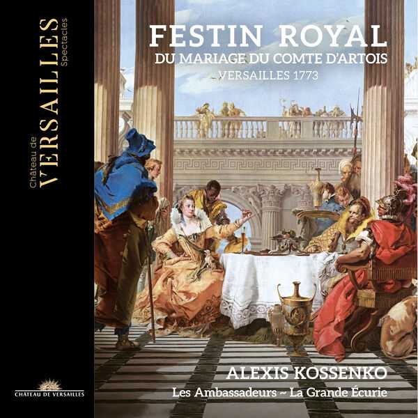 Alexis Kossenko: Festin Royal du Mariage du Comte d'Artois (24/96 FLAC)