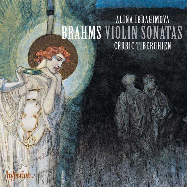 Alina Ibragimova, Cédric Tiberghien: Brahms - Violin Sonatas (24/96 FLAC)