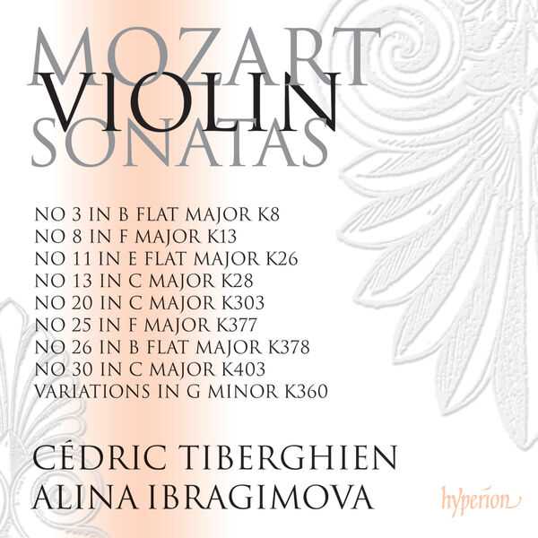 Alina Ibragimova, Cédric Tiberghien: Mozart - Violin Sonatas vol.4 (24/96 FLAC)