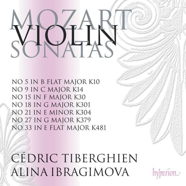 Alina Ibragimova, Cédric Tiberghien: Mozart - Violin Sonatas vol.1 (24/96 FLAC)