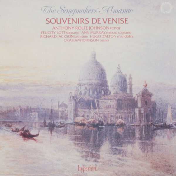 Anthony Rolfe Johnson - Souvenirs de Venise (FLAC)
