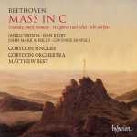Matthew Best: Beethoven - Mass in C Major; Tremate, Empi, Tremate; Ne' Giorni Tuoi Felici; Ah! Perfido (FLAC)
