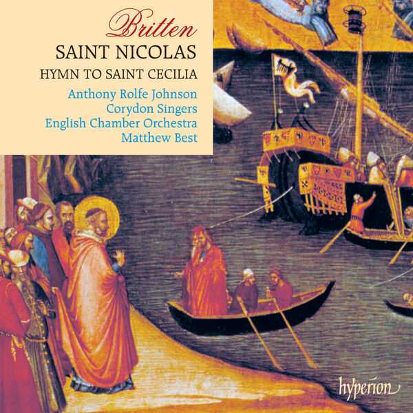 Matthew Best: Britten - St. Nicolas, Hymn to St. Cecilia (FLAC)