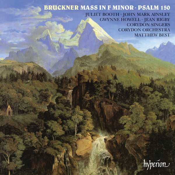 Matthew Best: Bruckner - Mass in F Minor, Psalm 150 (FLAC)