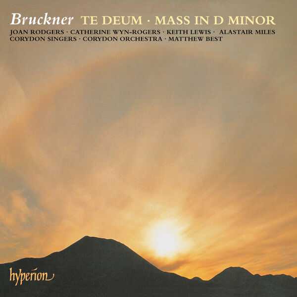 Matthew Best: Bruckner - Te Deum, Mass in D Minor (FLAC)