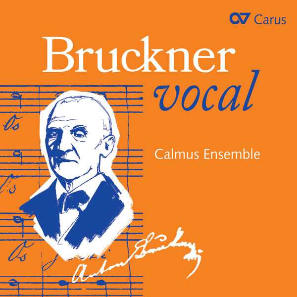 Calmus Ensemble - Bruckner Vocal (24/96 FLAC)