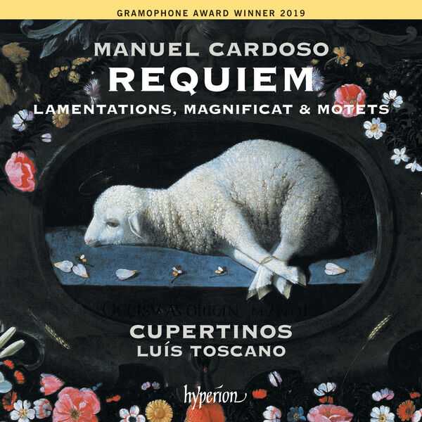 Cupertinos: Manuel Cardoso - Requiem, Lamentations, Magnificat & Motets (24/96 FLAC)