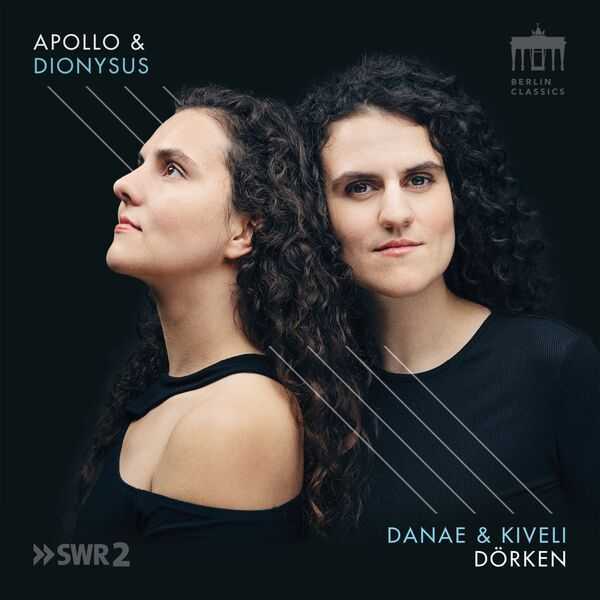 Danae & Kiveli Dörken - Apollo & Dionysus (24/48 FLAC)