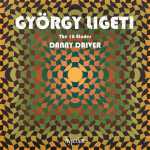 Driver: György Ligeti - The 18 Études (24/192 FLAC)