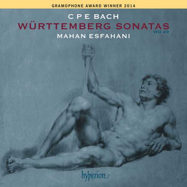 Mahan Esfahani: C.P.E. Bach - Württemberg Sonatas (24/88 FLAC)