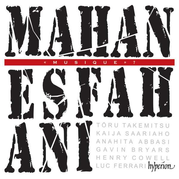 Mahan Esfahani - Musique? (24/192 FLAC)