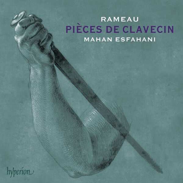 Mahan Esfahani: Rameau - Pièces de Clavecin (24/96 FLAC)