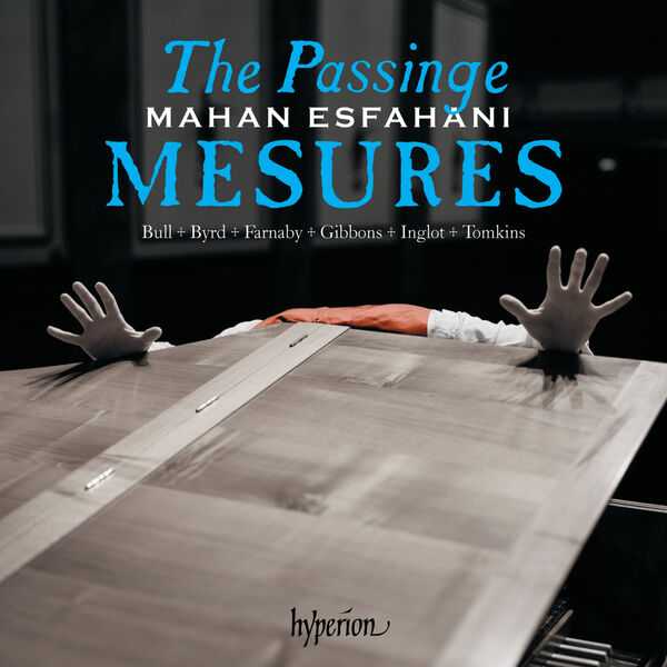 Mahan Esfahani - The Passinge Mesures (24/192 FLAC)