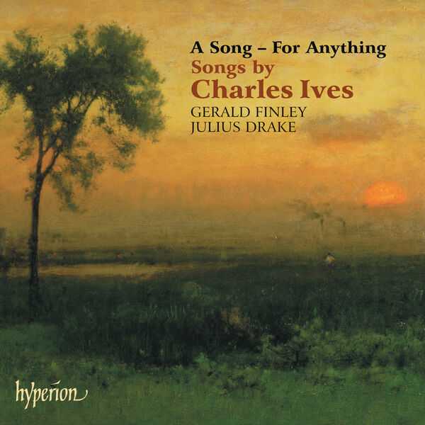 Finley, Drake - Songs by Charles Ives: A Song - For Anything (FLAC)