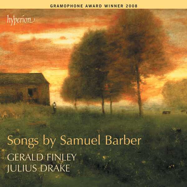 Gerald Finley, Julius Drake - Songs by Samuel Barber (FLAC)