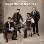Goldmund Quartet: Franz Schubert - Der Tod und das Mädchen & Songs (24/96 FLAC)