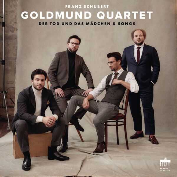 Goldmund Quartet: Franz Schubert - Der Tod und das Mädchen & Songs (24/96 FLAC)