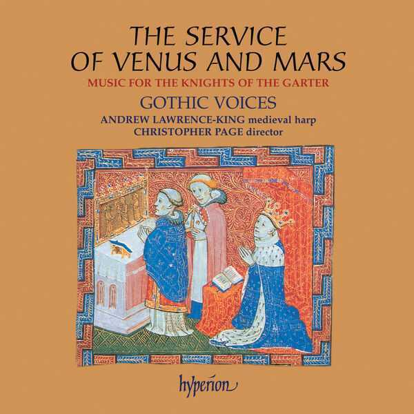 Gothic Voices: The Service of Venus and Mars - Music for the Knights of the Garter 1340-1440 (FLAC)