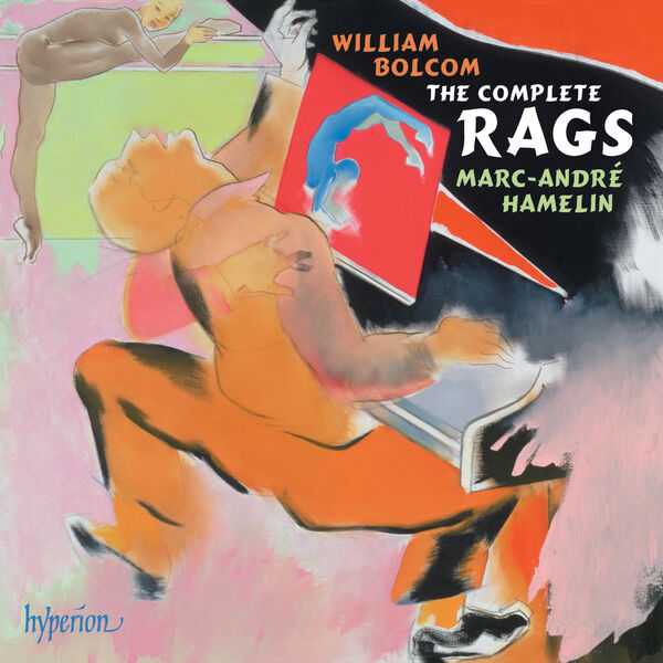Hamelin: Bolcom - The Complete Rags (24/96 FLAC)