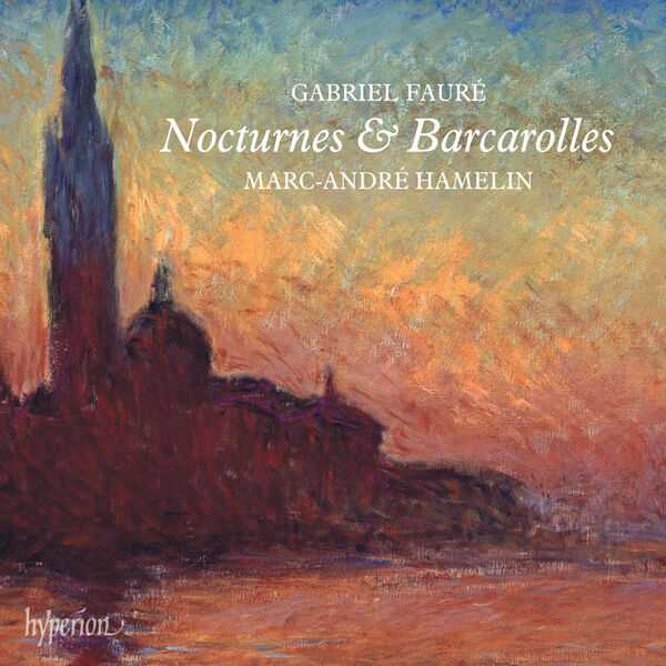 Hamelin: Fauré - Nocturnes & Barcarolles (24/192 FLAC)