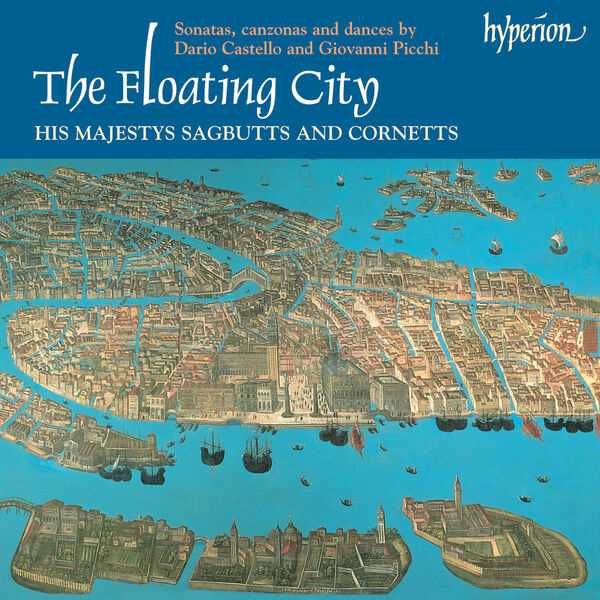 His Majestys Sagbutts and Cornetts - The Floating City (FLAC)