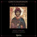 Holst Singers: Grechaninov - Vespers (FLAC)