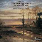 Holst Singers: Holst - The Evening Watch and Other Choral Works (FLAC)