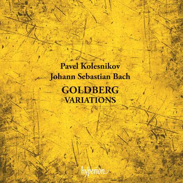 Pavel Kolesnikov: Bach - Goldberg Variations (24/192 FLAC)