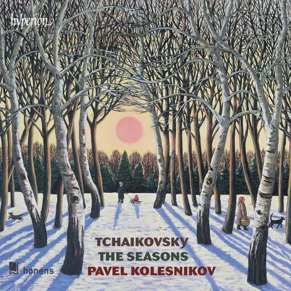 Pavel Kolesnikov: Tchaikovsky - The Seasons (24/96 FLAC)