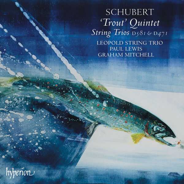 Leopold String Trio: Schubert - Trout Quintet, String Trios D.581 & 471 (FLAC)