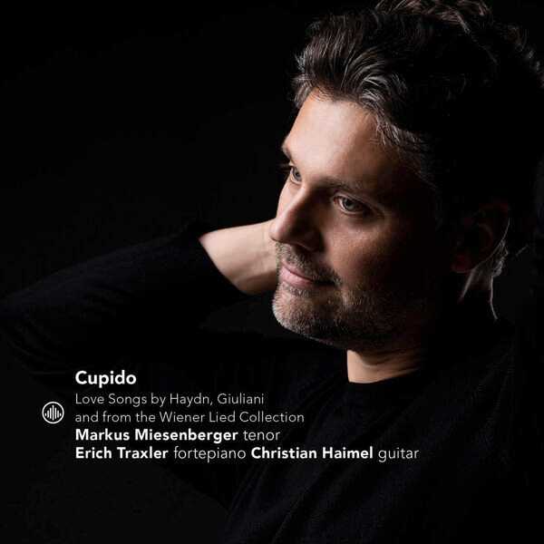 Markus Miesenberger, Erich Traxler, Christian Haimel: Cupido - Love Songs (24/44 FLAC)
