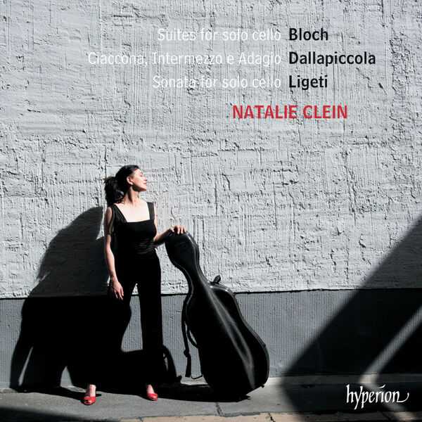 Natalie Clein: Bloch, Ligeti, Dallapiccola (24/96 FLAC)