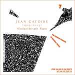 Nicolas Horvath: Jean Catoire - Complete Piano Works vol.7 (24/96 FLAC)
