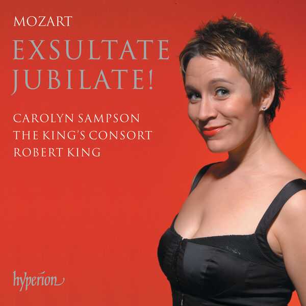 Carolyn Sampson, Robert King: Mozart - Exsultate Jubilate! (FLAC)