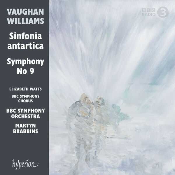Brabbins: Vaughan Williams - Sinfonia Antartica & Symphony no.9 (24/96 FLAC)