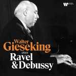 Walter Gieseking plays Ravel & Debussy (24/192 FLAC)