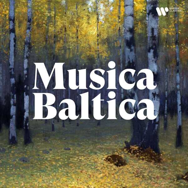 Arvo Pärt - Musica Baltica (FLAC)