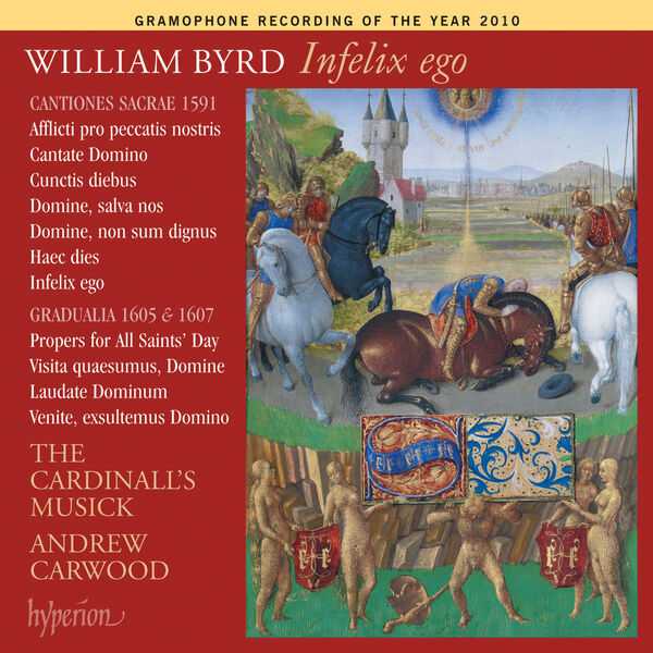 The Cardinall's Musick, Andrew Carwood: Byrd - Infelix Ego (24/44 FLAC)