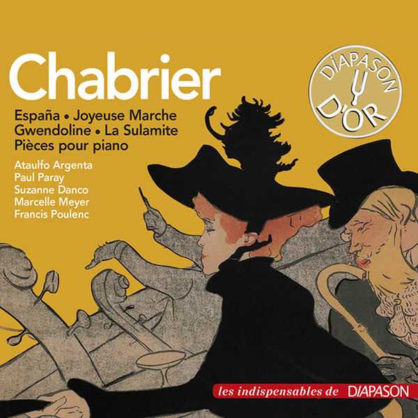 Chabrier - España, Joyeuse Marche, Gwendoline, La Sulamite, Pièces pour Piano (FLAC)