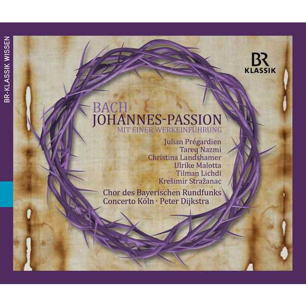 Dijkstra: Bach - Johannes-Passion. Mit Einer Werkeinführung (FLAC)