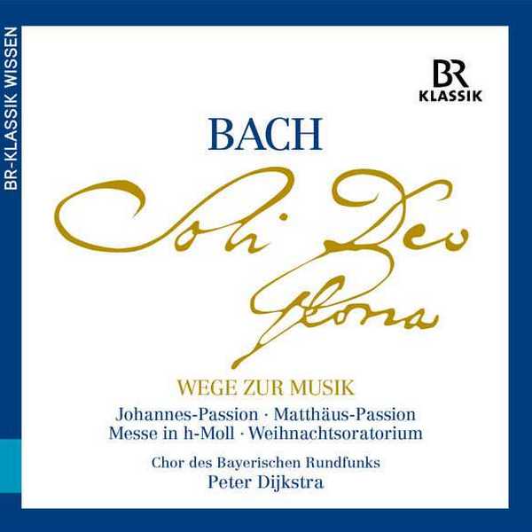Dijkstra: Bach - Soli Deo Gloria. Wege zur Musik (FLAC)