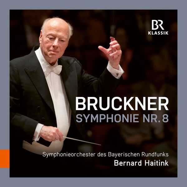 Haitink: Bruckner - Symphony no.8 (24/48 FLAC)