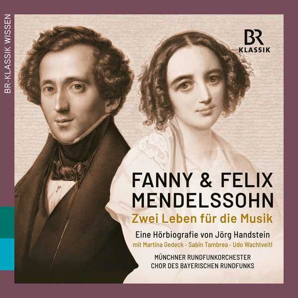 Fanny & Felix Mendelssohn: Zwei Leben für die Musik (24/48 FLAC)