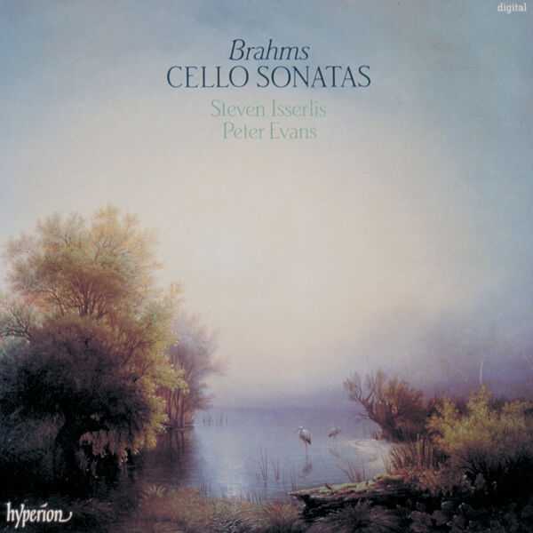 Steven Isserlis, Peter Evans: Brahms - Cello Sonatas (FLAC)