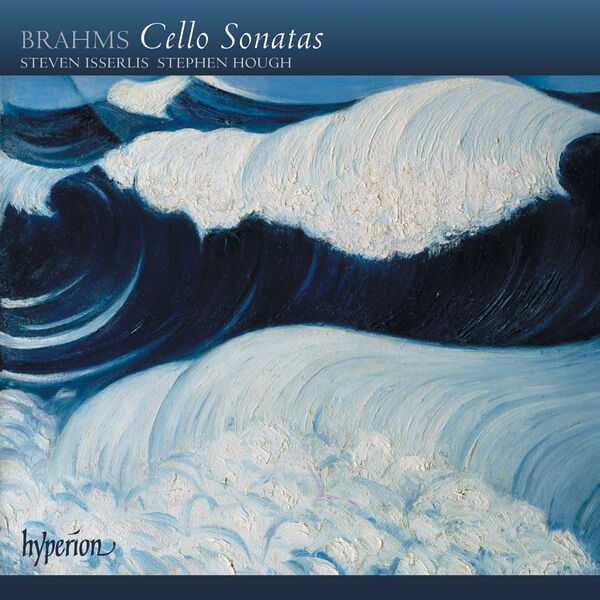 Steven Isserlis, Stephen Hough: Brahms - Cello Sonatas (FLAC)