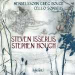 Steven Isserlis, Stephen Hough: Mendelssohn, Grieg, Hough - Cello Sonatas (24/96 FLAC)